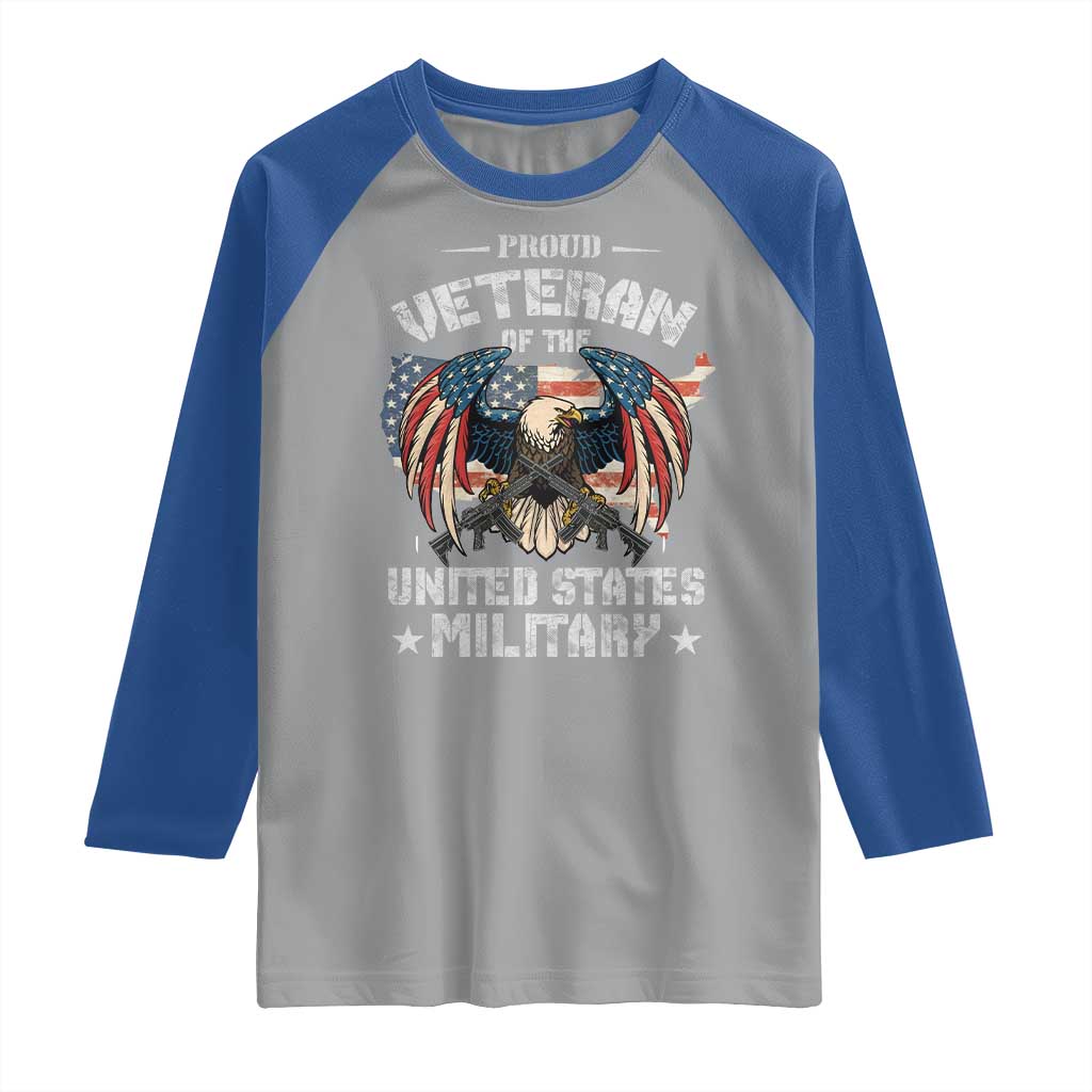 Proud Veteran Of The Military Raglan Shirt Veteran's Day Eagle American Flag - Wonder Print Shop