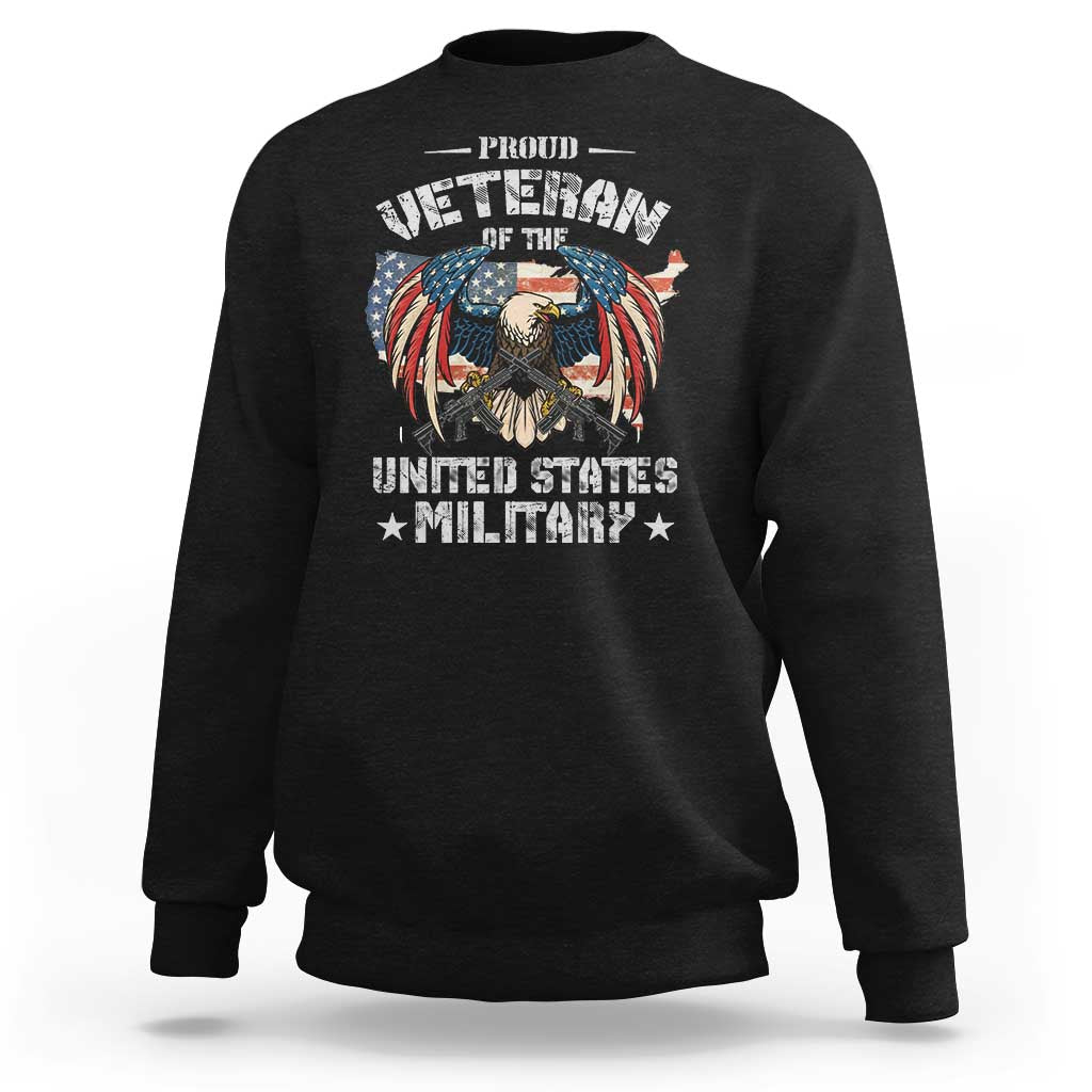 Proud Veteran Of The Military Sweatshirt Veteran's Day Eagle American Flag - Wonder Print Shop