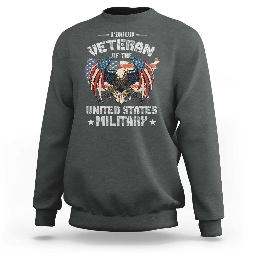 Proud Veteran Of The Military Sweatshirt Veteran's Day Eagle American Flag - Wonder Print Shop