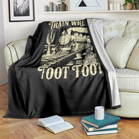 Funny I Am Not Always A Train Wreck Just Kidding Toot Toot Throw Blanket - Wonder Print Shop