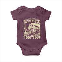 Funny I Am Not Always A Train Wreck Just Kidding Toot Toot Baby Onesie - Wonder Print Shop
