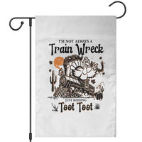 I Am Not Always A Train Wreck Just Kidding Toot Toot Garden Flag Funny Thanksgiving Turkey - Wonder Print Shop