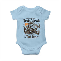 I Am Not Always A Train Wreck Just Kidding Toot Toot Baby Onesie Funny Thanksgiving Turkey - Wonder Print Shop