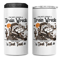 I Am Not Always A Train Wreck Just Kidding Toot Toot 4 in 1 Can Cooler Tumbler Funny Thanksgiving Turkey - Wonder Print Shop