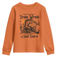 I Am Not Always A Train Wreck Just Kidding Toot Toot Youth Sweatshirt Funny Thanksgiving Turkey - Wonder Print Shop
