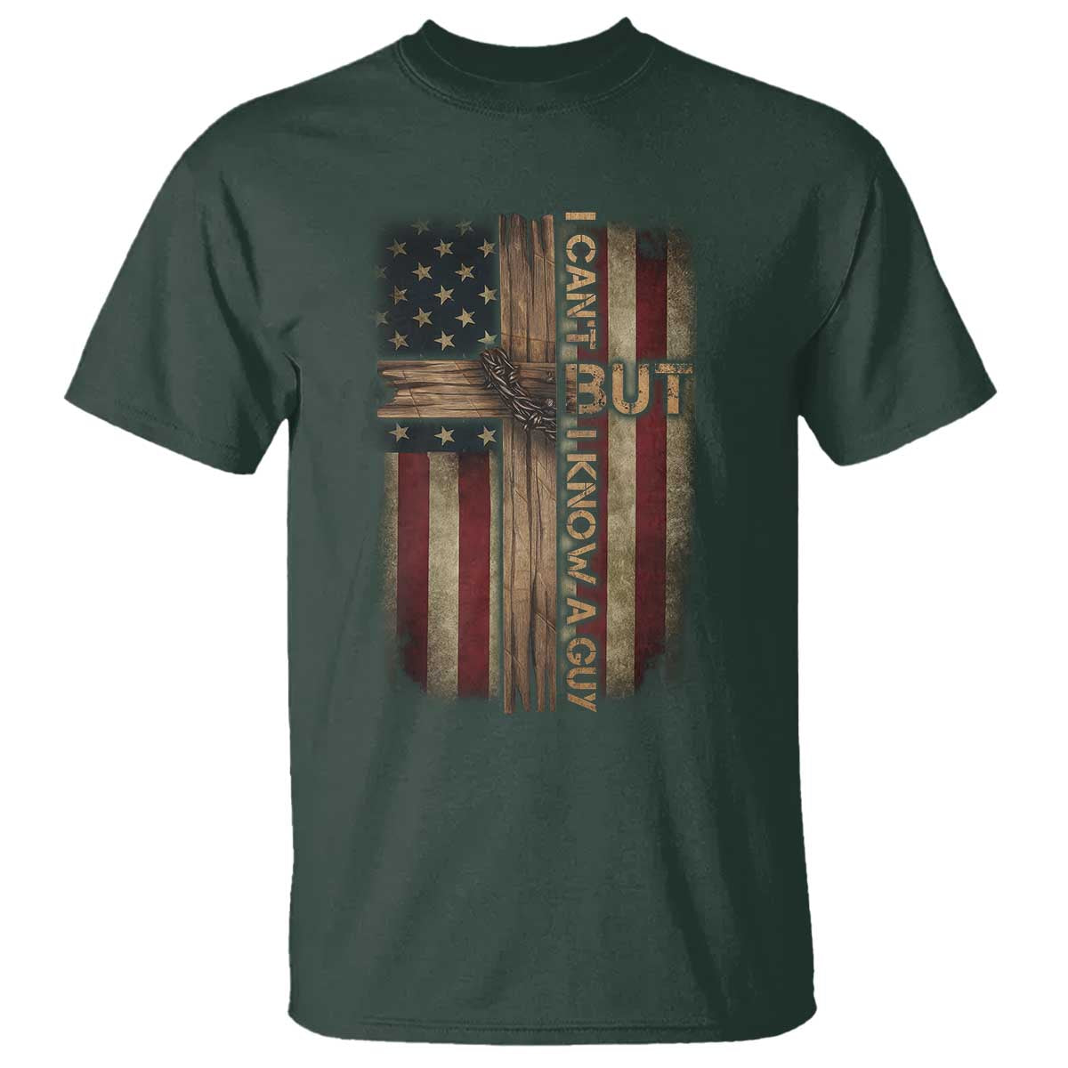 I Cant But I Know A Guy T Shirt Funny Christian Jesus Cross - Wonder Print Shop