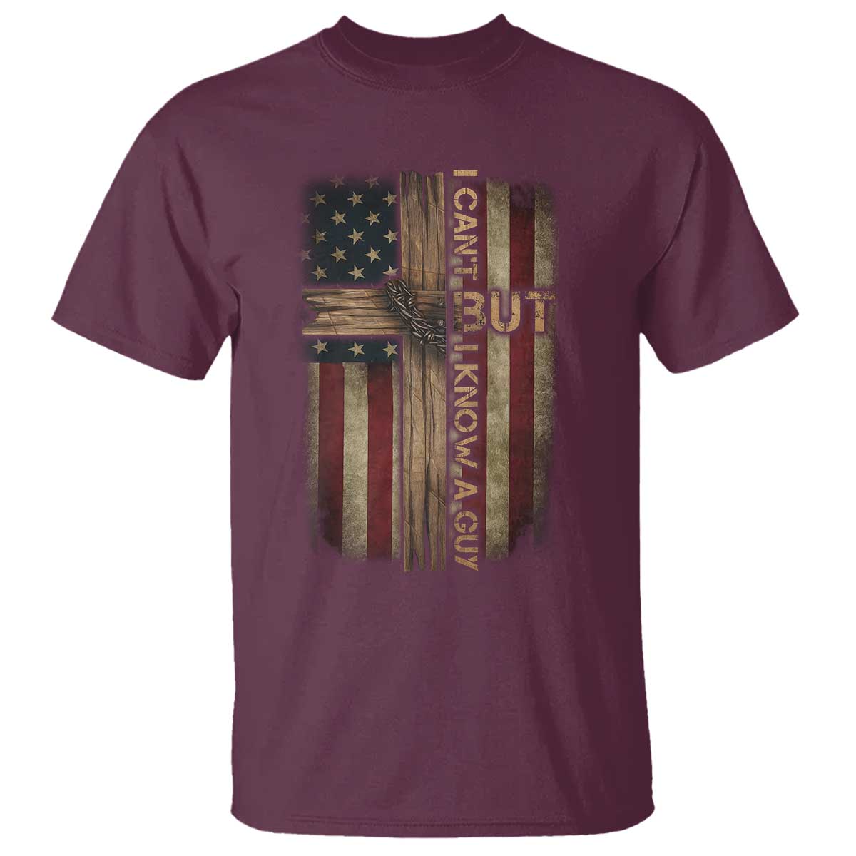 I Cant But I Know A Guy T Shirt Funny Christian Jesus Cross - Wonder Print Shop
