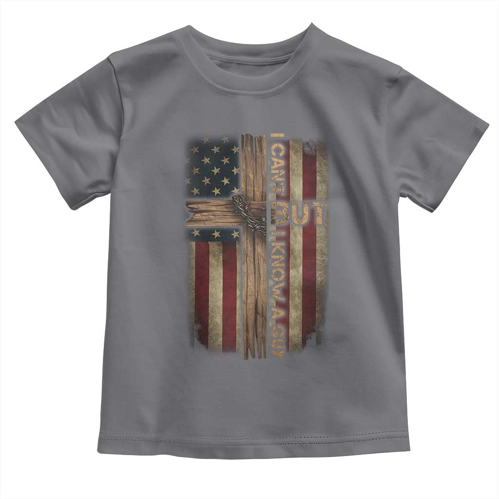 I Cant But I Know A Guy Toddler T Shirt Funny Christian Jesus Cross - Wonder Print Shop