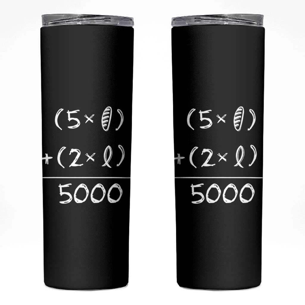 2 Fishes 5 Loaves Jesus Feeds The 5000 Christian Bible Verses Skinny Tumbler - Wonder Print Shop