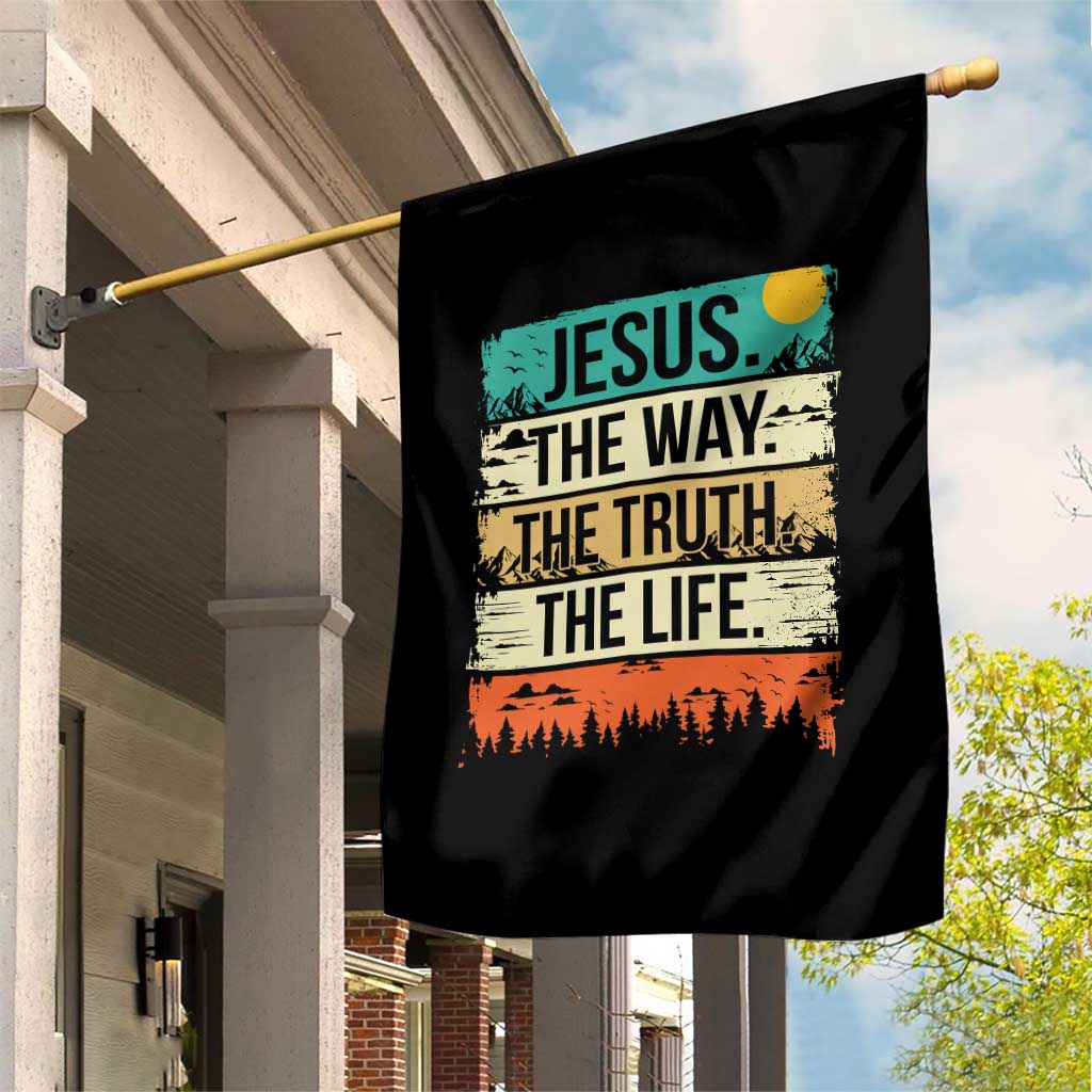 Jesus The Way The Truth The Life Garden Flag Blessed Christians - Wonder Print Shop