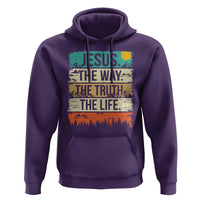 Jesus The Way The Truth The Life Hoodie Blessed Christians - Wonder Print Shop