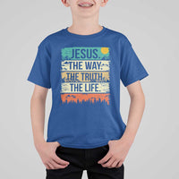 Jesus The Way The Truth The Life T Shirt For Kid Blessed Christians - Wonder Print Shop