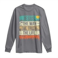 Jesus The Way The Truth The Life Long Sleeve Shirt Blessed Christians - Wonder Print Shop