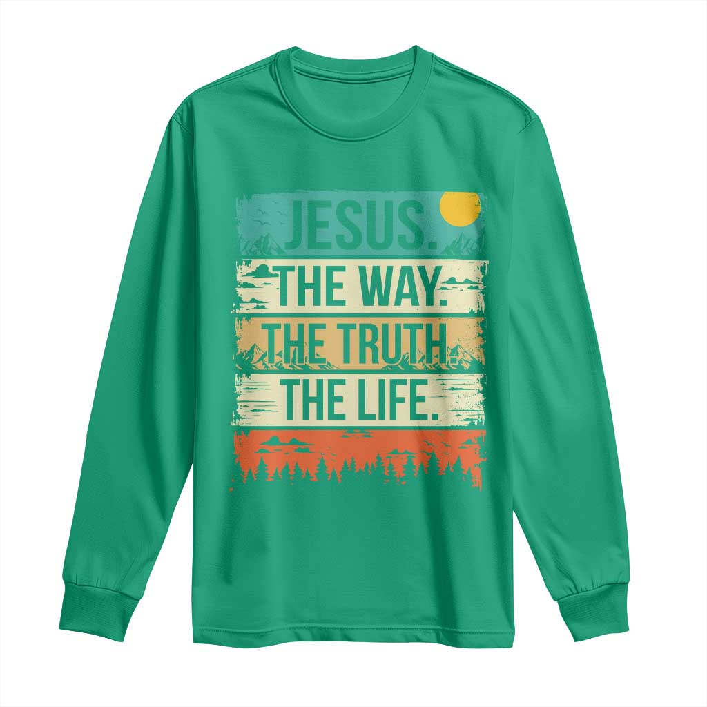 Jesus The Way The Truth The Life Long Sleeve Shirt Blessed Christians - Wonder Print Shop