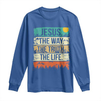 Jesus The Way The Truth The Life Long Sleeve Shirt Blessed Christians - Wonder Print Shop
