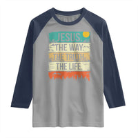 Jesus The Way The Truth The Life Raglan Shirt Blessed Christians - Wonder Print Shop