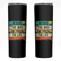 Jesus The Way The Truth The Life Skinny Tumbler Blessed Christians - Wonder Print Shop