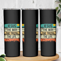 Jesus The Way The Truth The Life Skinny Tumbler Blessed Christians - Wonder Print Shop