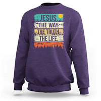 Jesus The Way The Truth The Life Sweatshirt Blessed Christians - Wonder Print Shop