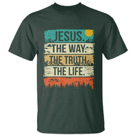 Jesus The Way The Truth The Life T Shirt Blessed Christians - Wonder Print Shop