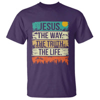Jesus The Way The Truth The Life T Shirt Blessed Christians - Wonder Print Shop