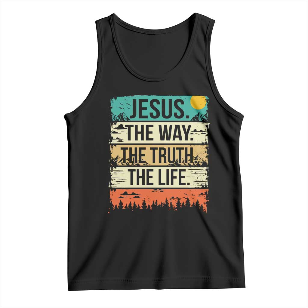 Jesus The Way The Truth The Life Tank Top Blessed Christians - Wonder Print Shop