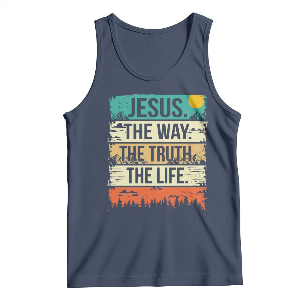 Jesus The Way The Truth The Life Tank Top Blessed Christians - Wonder Print Shop