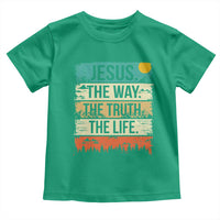 Jesus The Way The Truth The Life Toddler T Shirt Blessed Christians - Wonder Print Shop