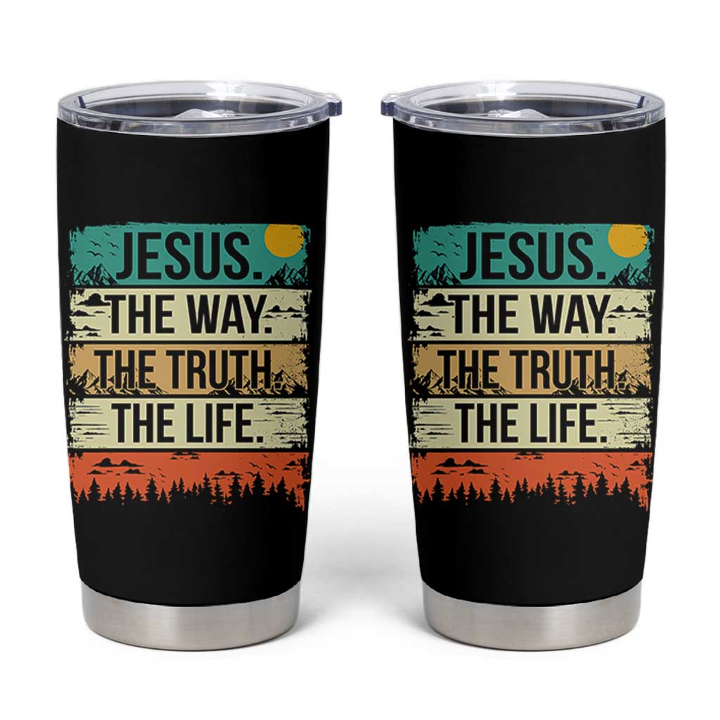 Jesus The Way The Truth The Life Tumbler Cup Blessed Christians - Wonder Print Shop