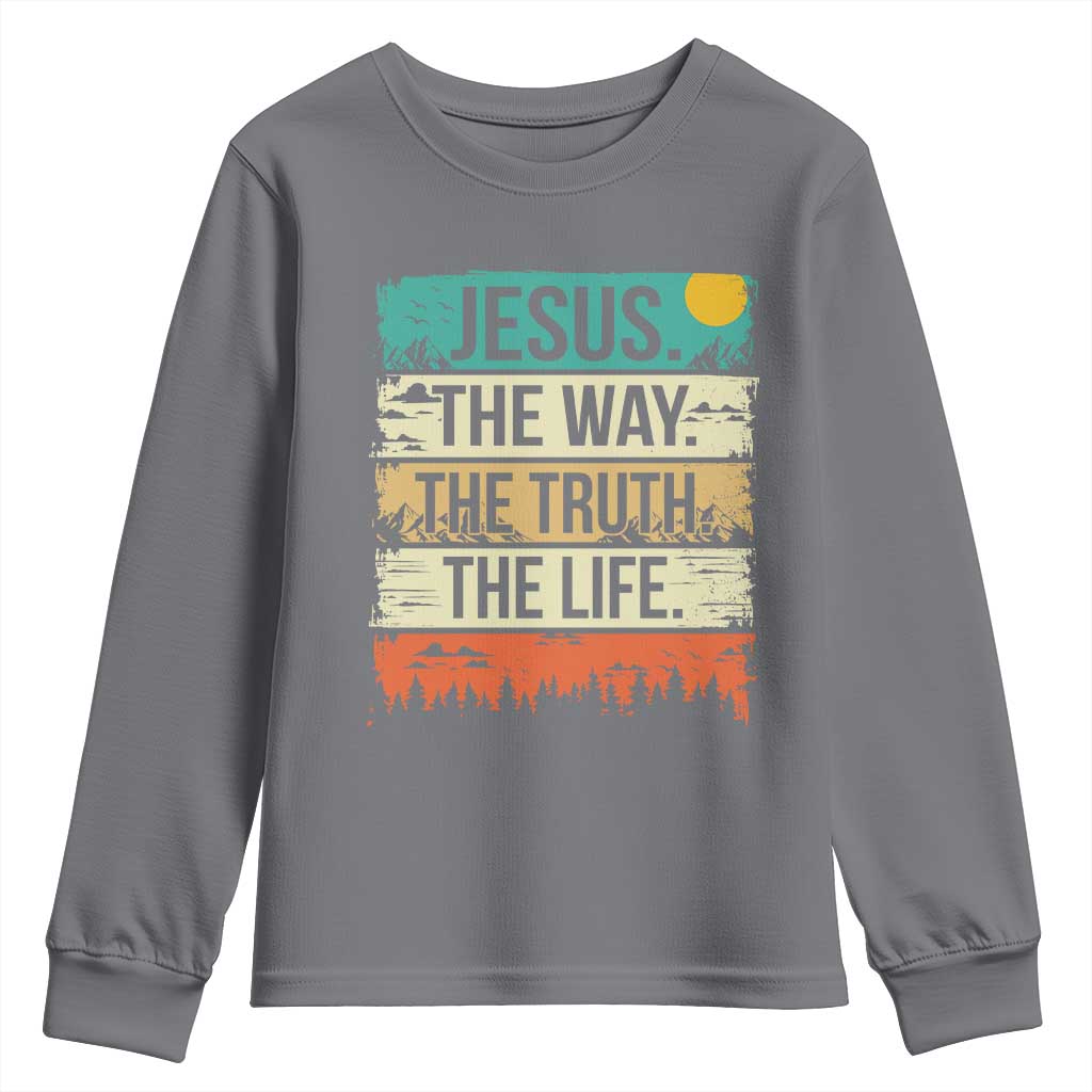 Jesus The Way The Truth The Life Youth Sweatshirt Blessed Christians - Wonder Print Shop
