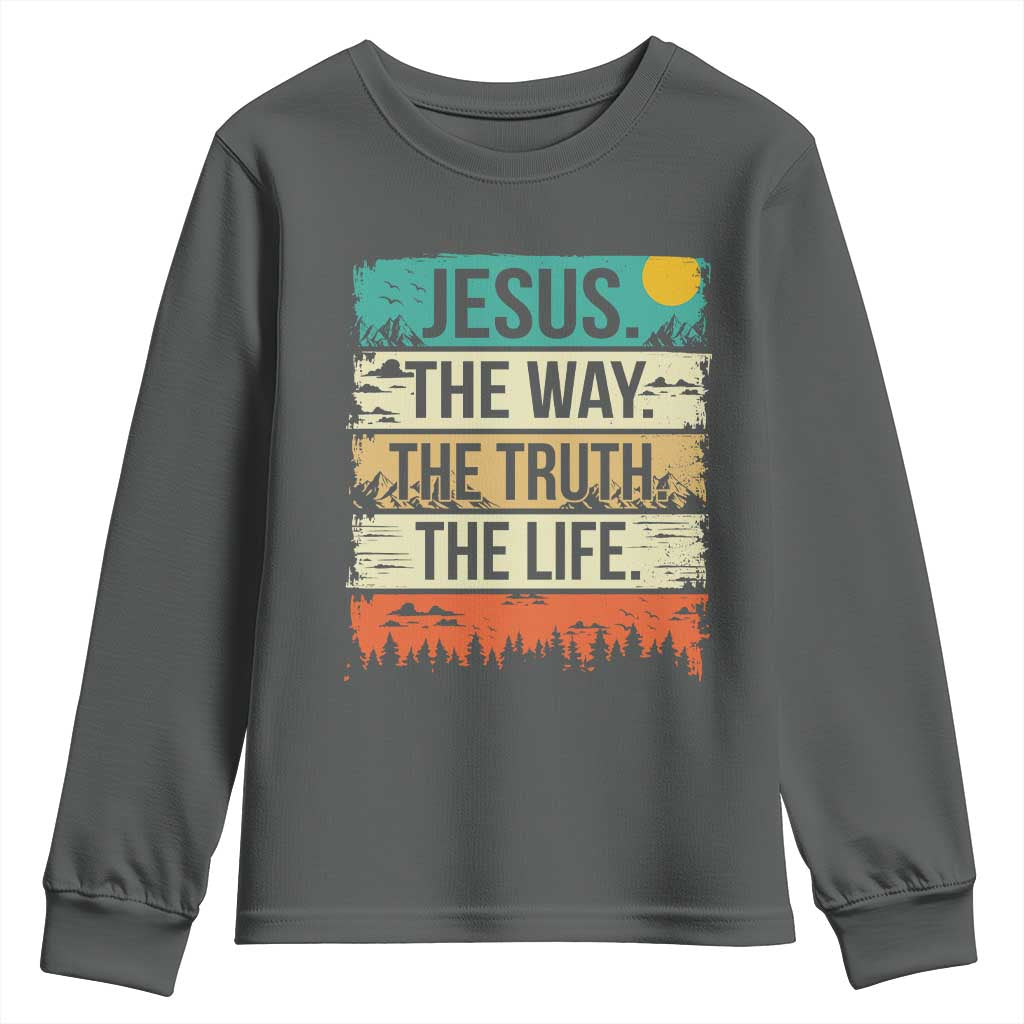 Jesus The Way The Truth The Life Youth Sweatshirt Blessed Christians - Wonder Print Shop