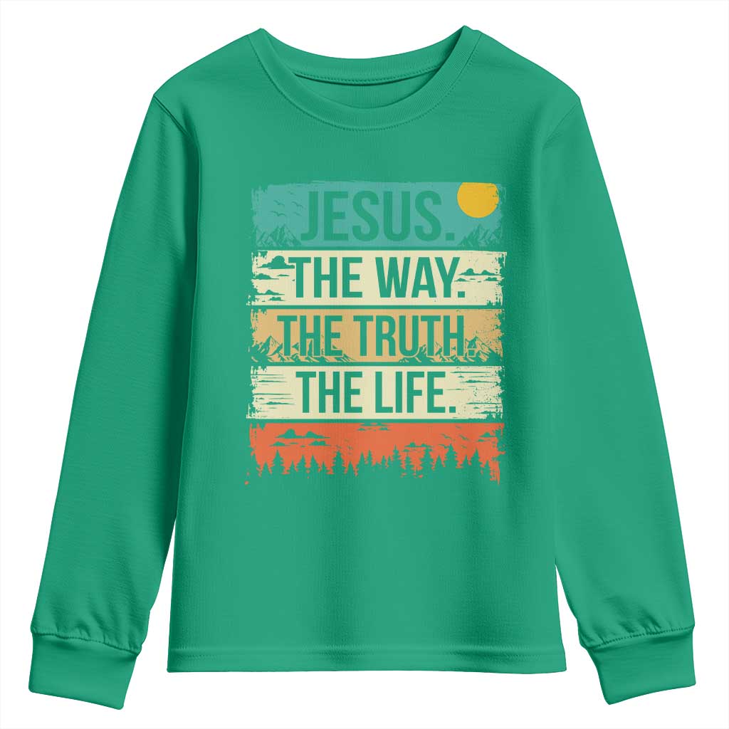 Jesus The Way The Truth The Life Youth Sweatshirt Blessed Christians - Wonder Print Shop