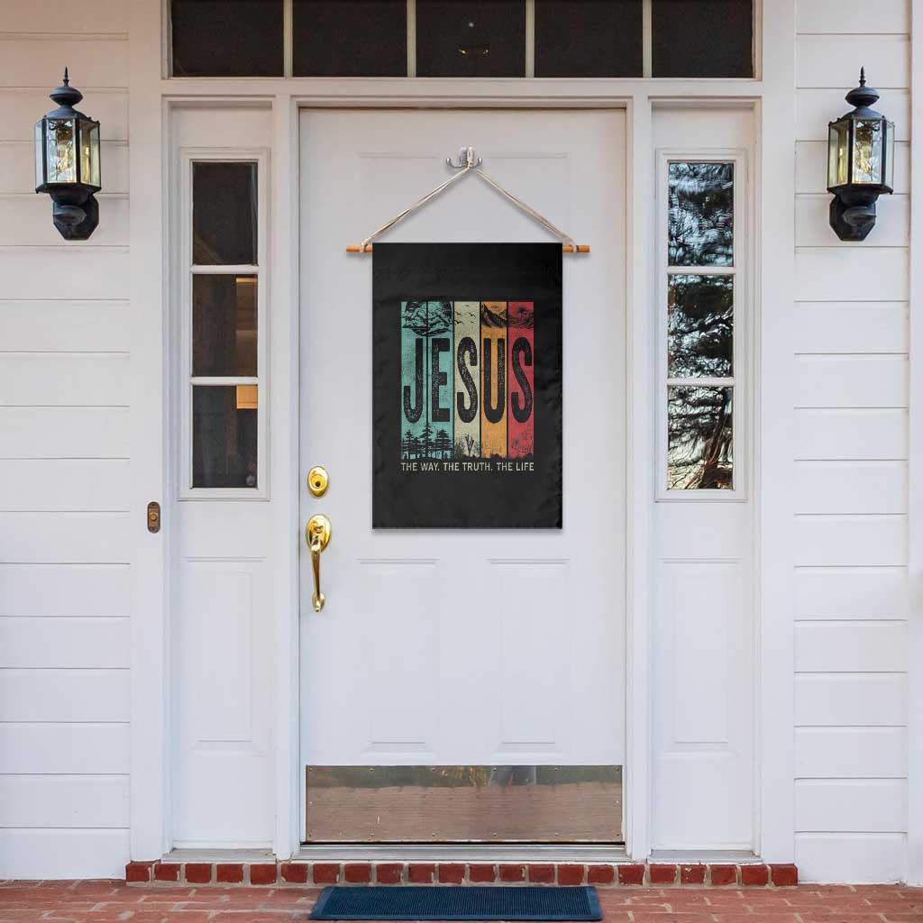 Jesus The Way The Truth The Life Garden Flag Christian Worship - Wonder Print Shop