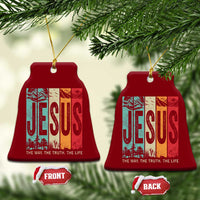 Jesus The Way The Truth The Life Ceramic Ornament Christian Worship - Wonder Print Shop