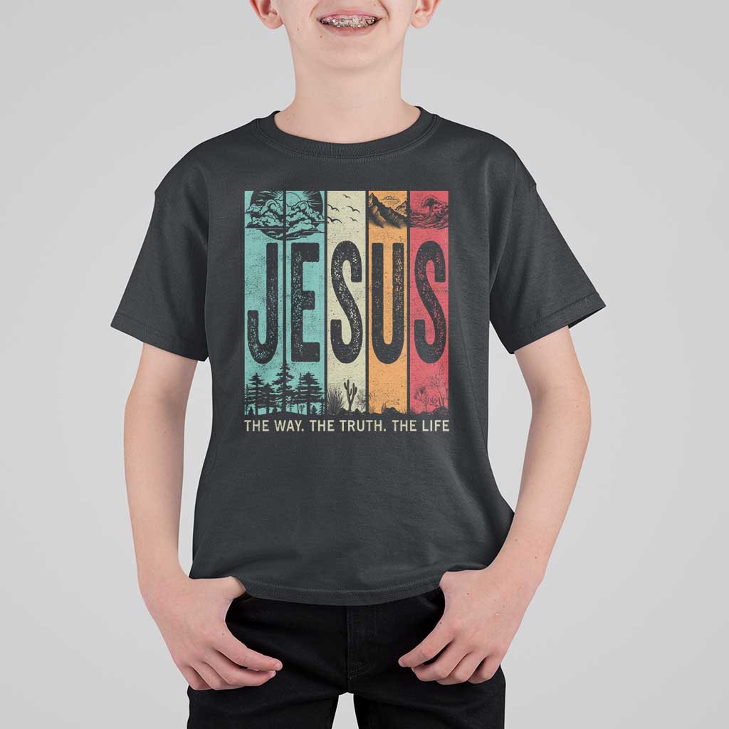 Jesus The Way The Truth The Life T Shirt For Kid Christian Worship - Wonder Print Shop