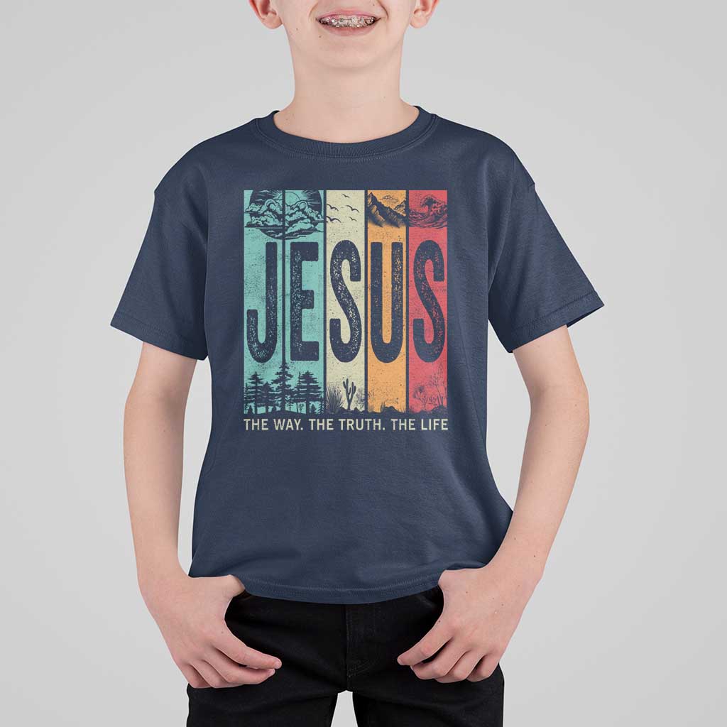 Jesus The Way The Truth The Life T Shirt For Kid Christian Worship - Wonder Print Shop