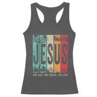 Jesus The Way The Truth The Life Racerback Tank Top Christian Worship - Wonder Print Shop