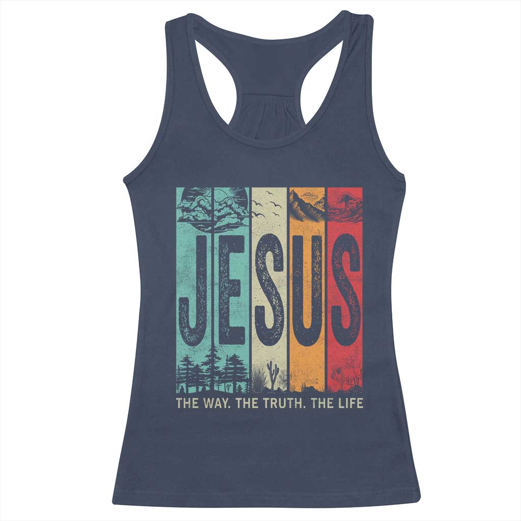 Jesus The Way The Truth The Life Racerback Tank Top Christian Worship - Wonder Print Shop