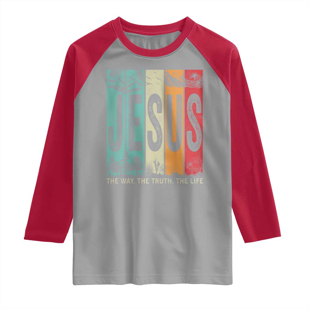 Jesus The Way The Truth The Life Raglan Shirt Christian Worship - Wonder Print Shop