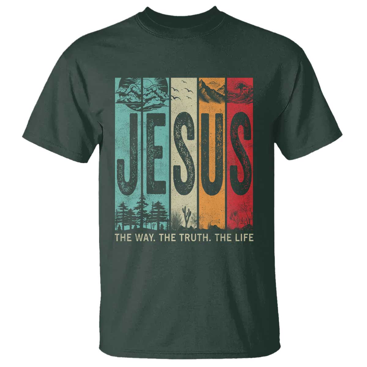 Jesus The Way The Truth The Life T Shirt Christian Worship - Wonder Print Shop