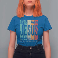 Jesus The Way The Truth The Life T Shirt For Women Christian Worship - Wonder Print Shop