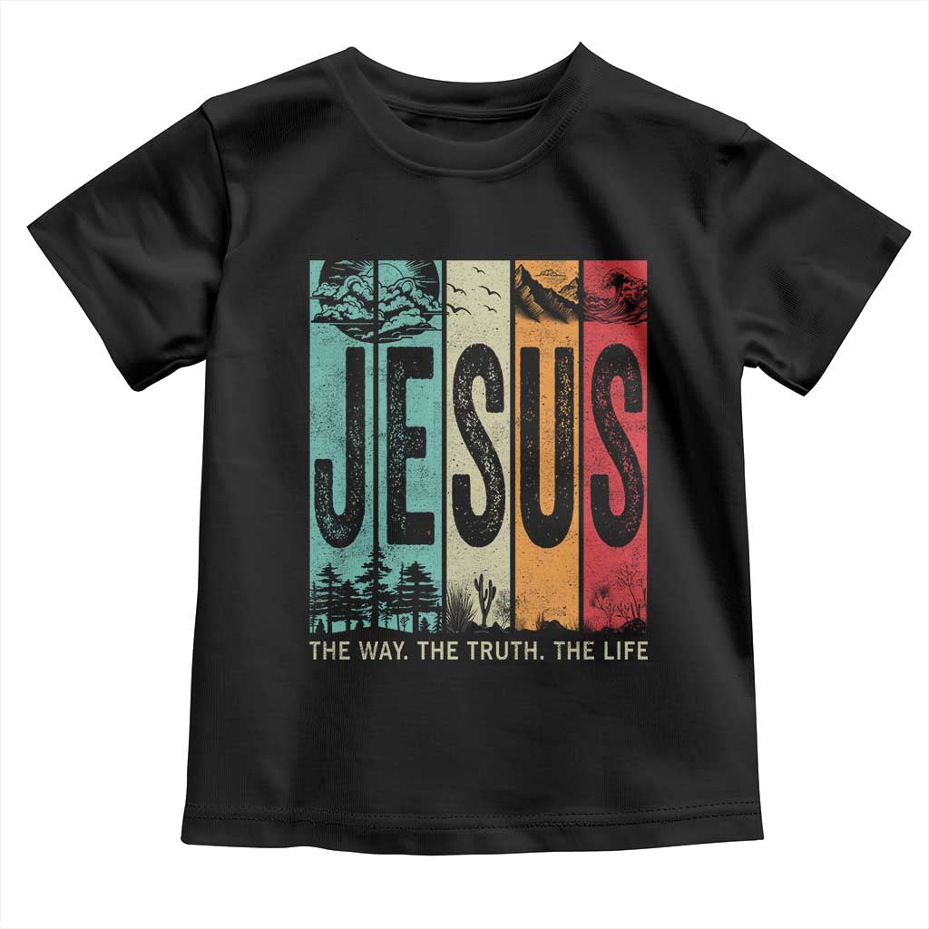 Jesus The Way The Truth The Life Toddler T Shirt Christian Worship - Wonder Print Shop