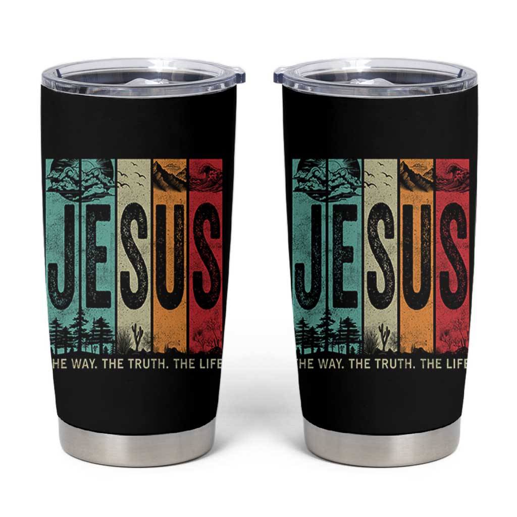 Jesus The Way The Truth The Life Tumbler Cup Christian Worship - Wonder Print Shop