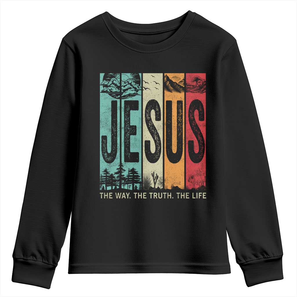 Jesus The Way The Truth The Life Youth Sweatshirt Christian Worship - Wonder Print Shop