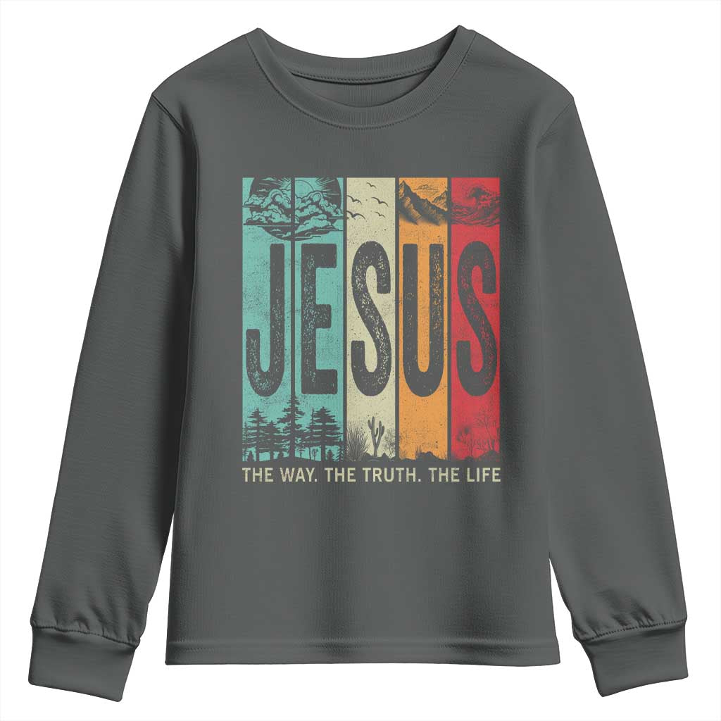 Jesus The Way The Truth The Life Youth Sweatshirt Christian Worship - Wonder Print Shop