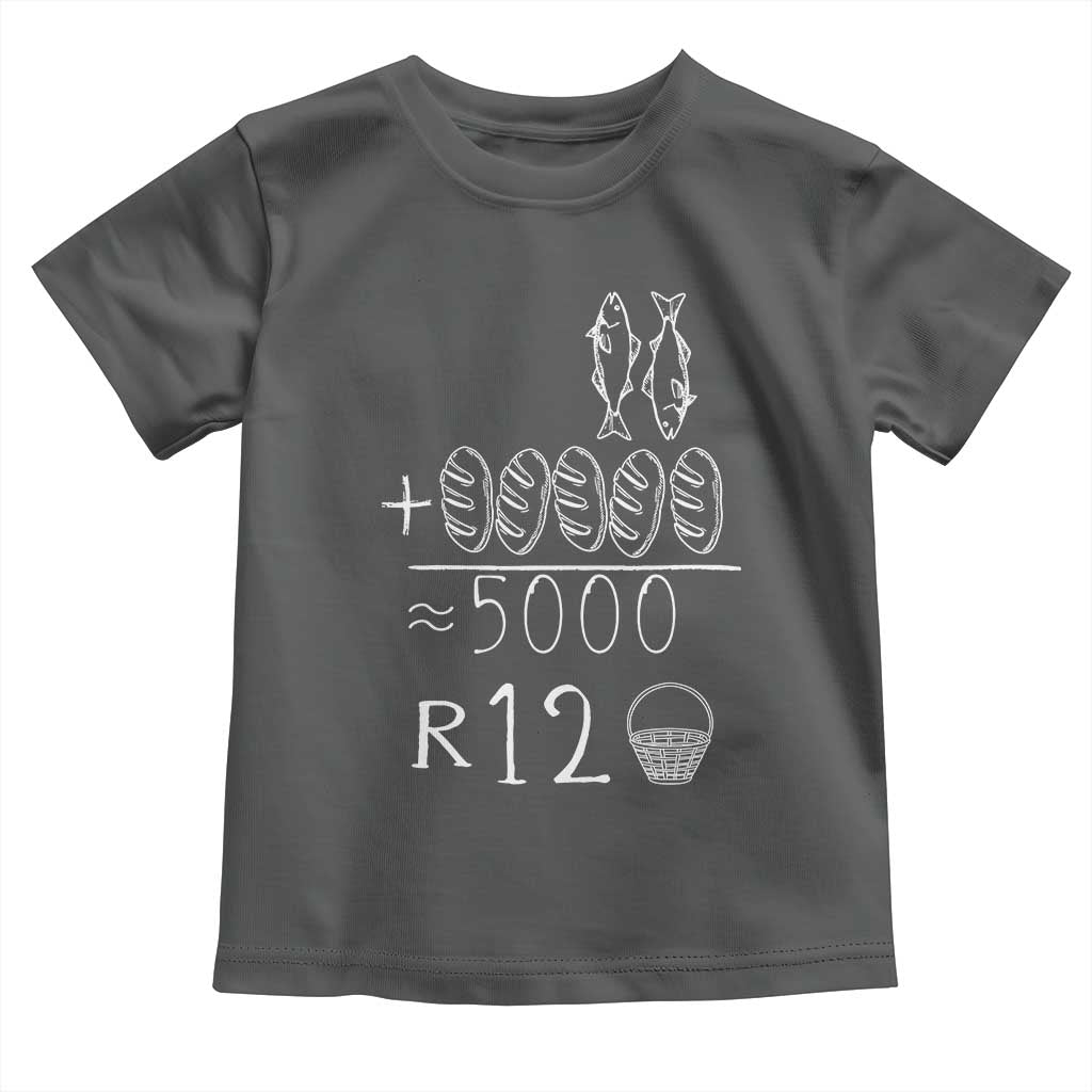2 Fishes 5 Breads Jesus Feeds The 5000 Christian Bible Verses Toddler T Shirt - Wonder Print Shop