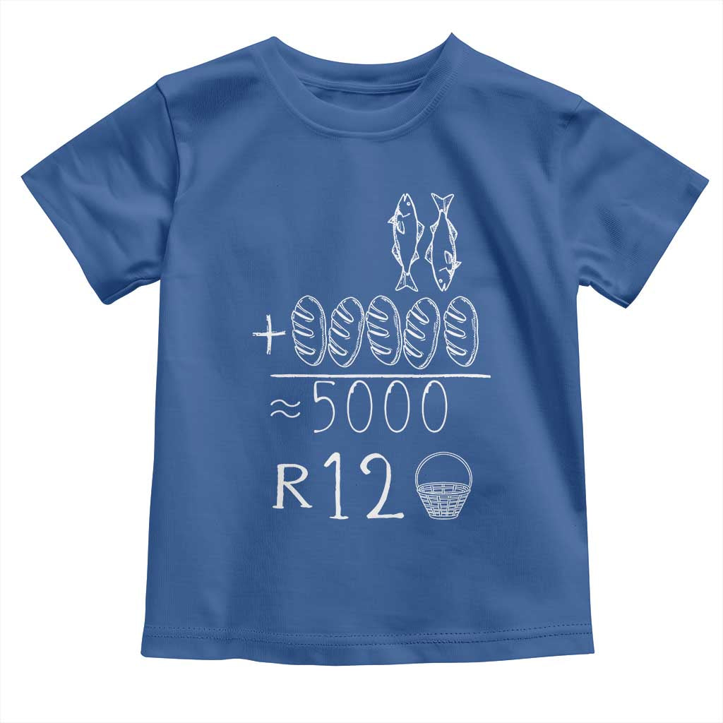 2 Fishes 5 Breads Jesus Feeds The 5000 Christian Bible Verses Toddler T Shirt - Wonder Print Shop