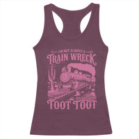 Funny I Am Not Always A Train Wreck Just Kidding Toot Toot Racerback Tank Top Pink Train - Wonder Print Shop