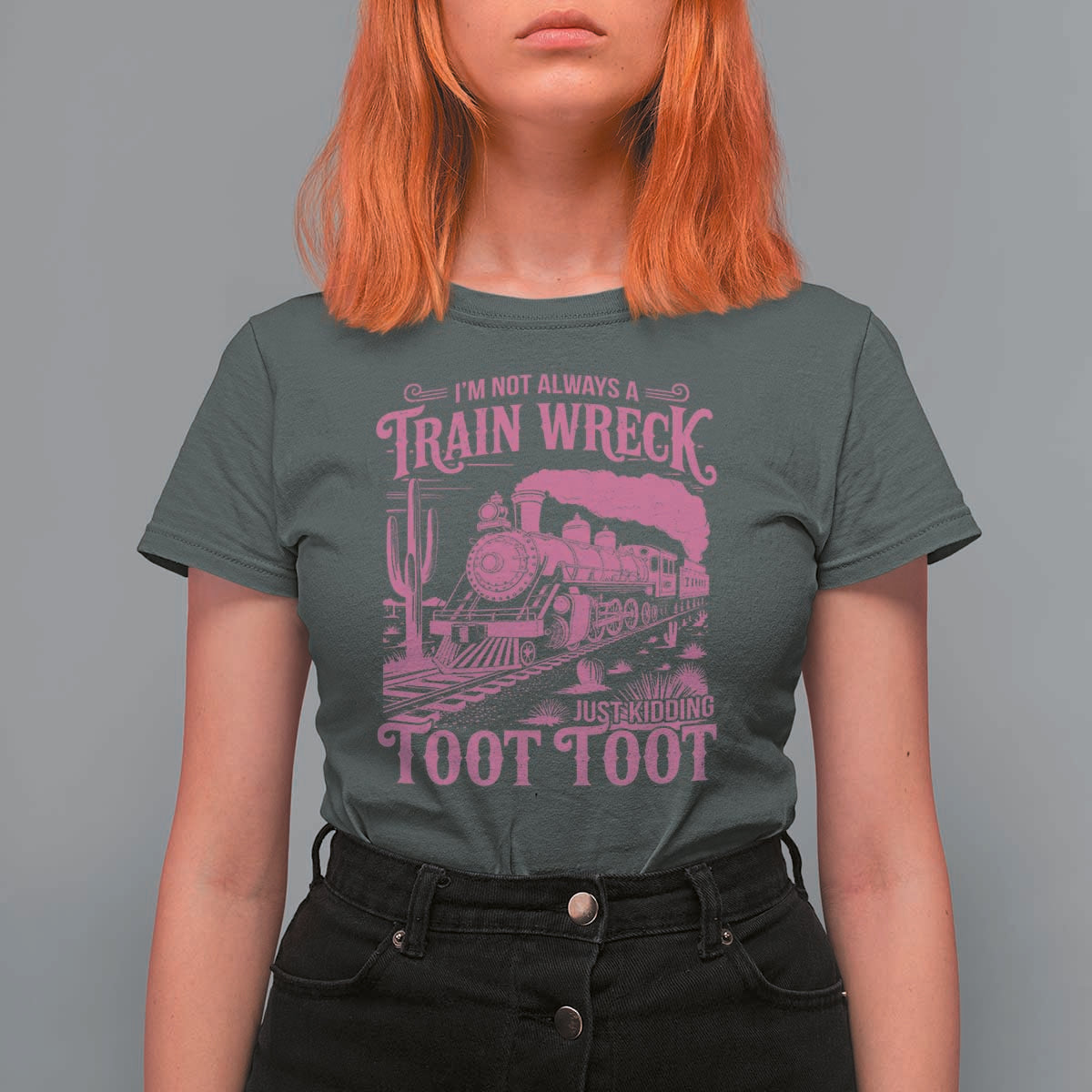 Funny I Am Not Always A Train Wreck Just Kidding Toot Toot T Shirt For Women Pink Train - Wonder Print Shop