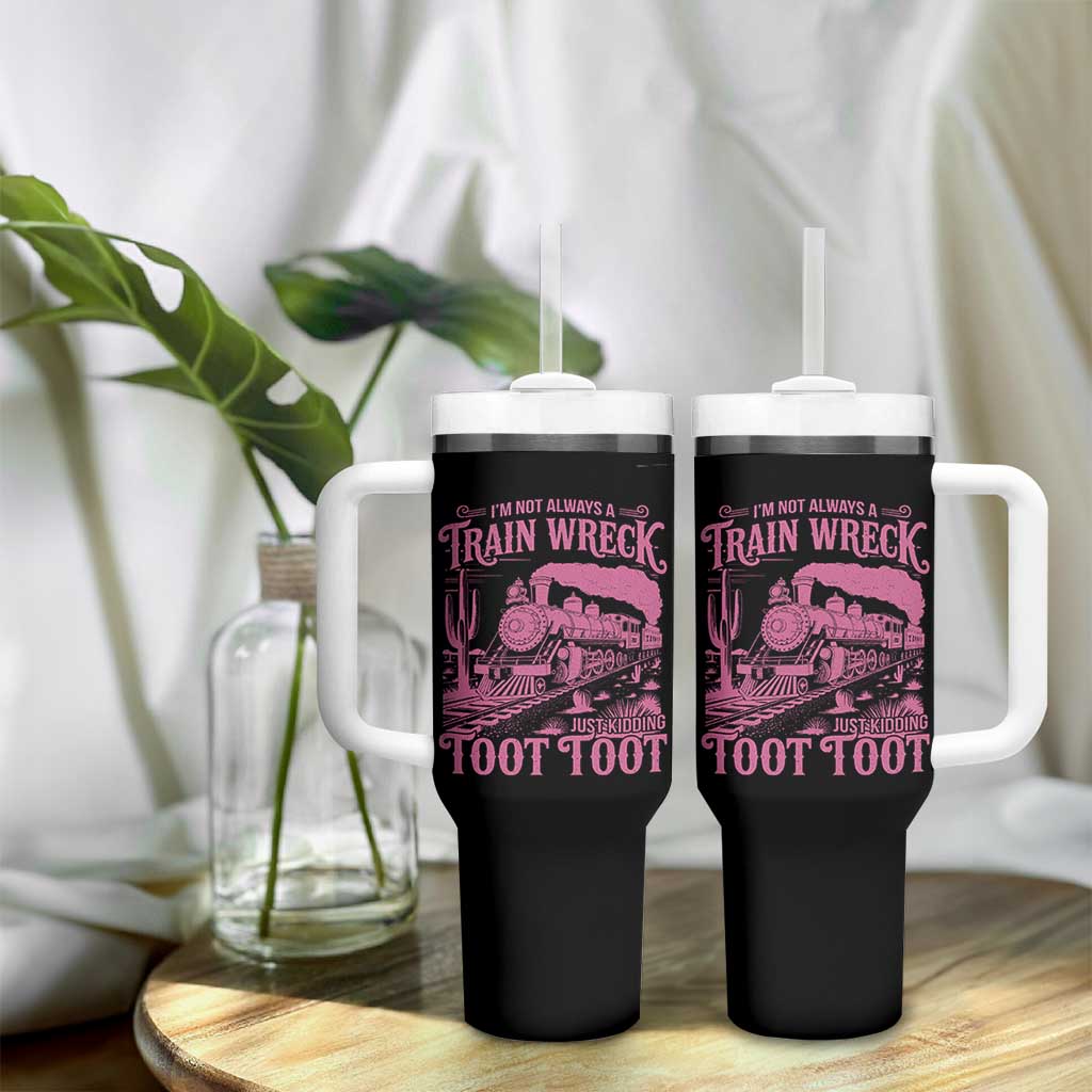 Funny I Am Not Always A Train Wreck Just Kidding Toot Toot Tumbler With Handle Pink Train - Wonder Print Shop